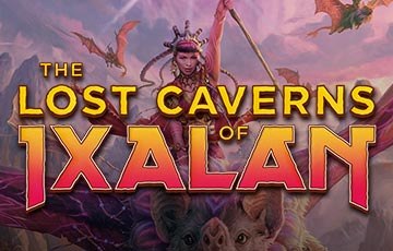 MTG Lost Caverns of Ixalan